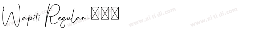 Wapiti Regular字体转换
